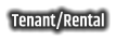 Tenant/Rental